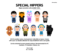 Image 1 of [DECOR] Special Hippers (PREORDER)