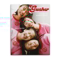 Image 2 of Gusher Issue 3 