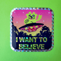 Image 1 of I Want To Believe Sticker