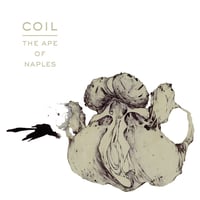 Coil - The Ape of Naples 3xLP