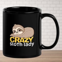 Image 2 of Crazy Sloth Lady Black Ceramic Coffee Mug