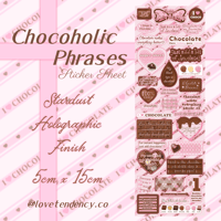 Chocoholic Phrases Sticker Sheet