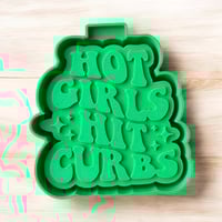 Hot Girls Hit Curbs Freshie Mold