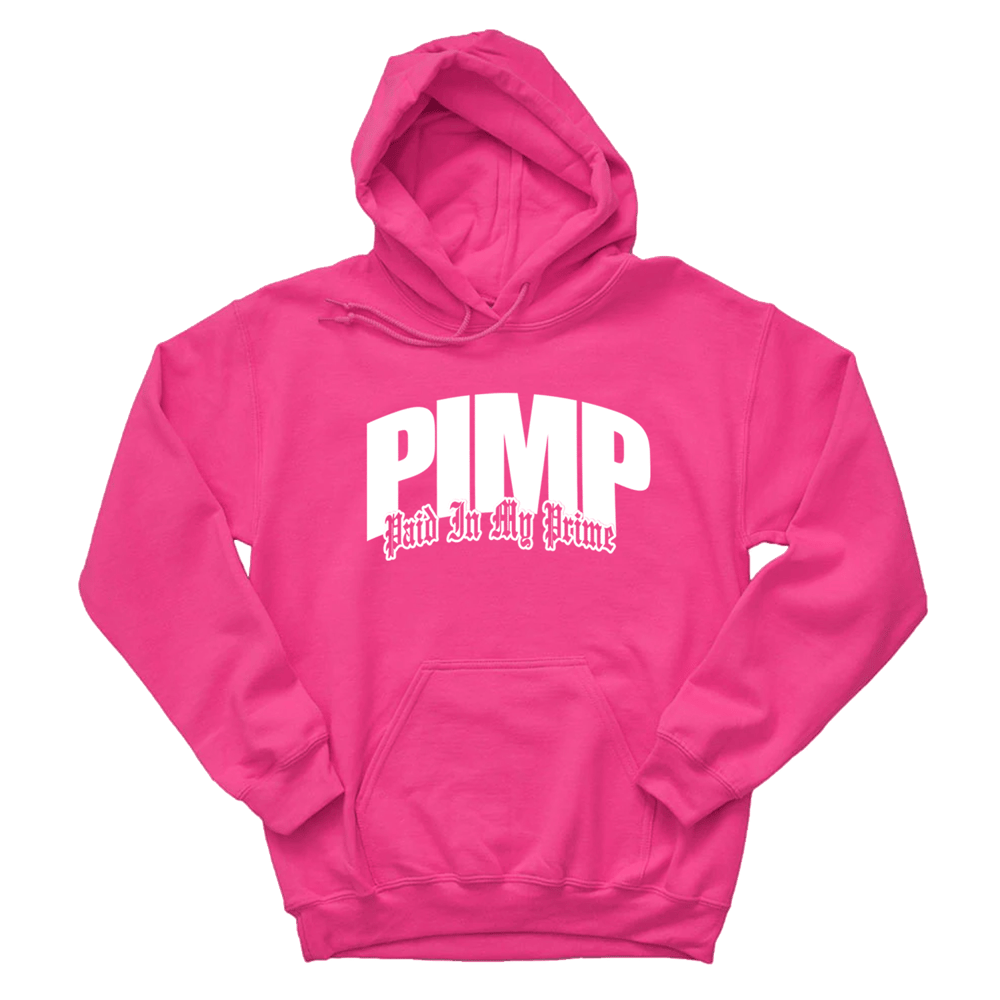 PIMP (Paid In My Prime) "White Logo" Hoodie 