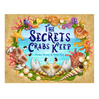 Image 1 of The Secrets Crabs Keep - Pre Order