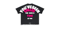 Image 1 of “FOR SUCH A TIME AS THIS” T-SHIRT