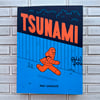 Tsunami by Ned Wenlock