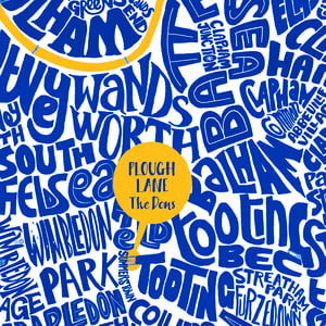 Image of Plough Lane - The Dons - South West London Typographic Map