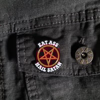 Image 4 of Eat Ass, Hail Satan Enamel Pin