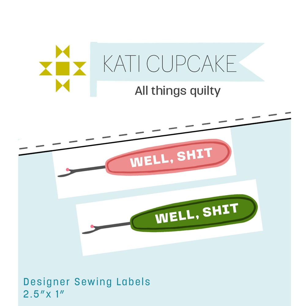 Image of Well, Shit - Designer Sewing Labels