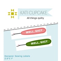 Well, Shit - Designer Sewing Labels