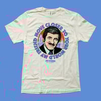 Image 2 of "Move Closer" Shirt