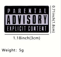 Image 2 of Parental Advisory Explicit Content Enamel Pin