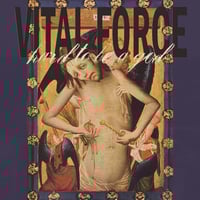 VITAL FORCE "Hard To Be A God" 7"