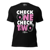 Image 1 of Check 1-2 Turntables Unisex T-shirt - Black