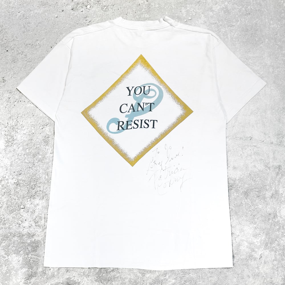 *Signed* Patricia Conroy 1994 ‘You Can’t Resist’ White T-Shirt