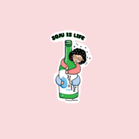 Image 1 of Soju Is Life Sticker