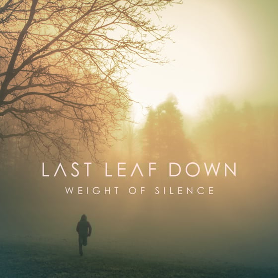 Image of Last Leaf Down – Weight of Silence (CD, Digipack)