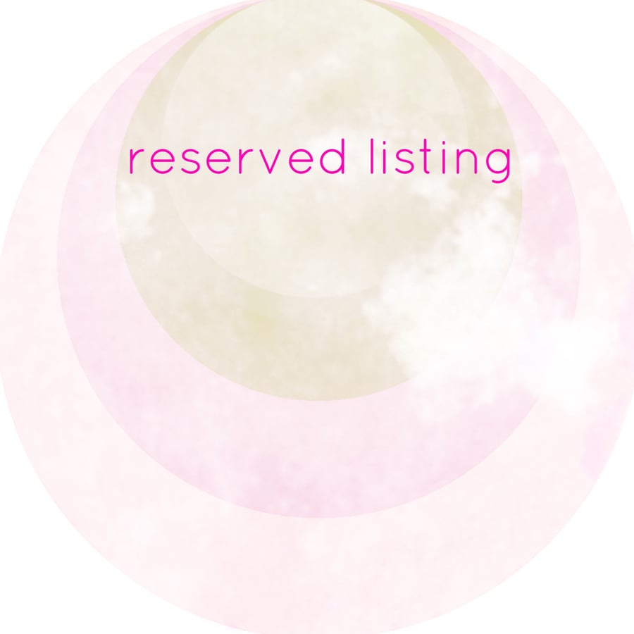 Image of CUSTOM for Megan  (as discussed via IG)