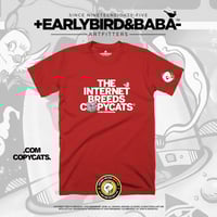 Image 3 of EB INTERNET COPYCATS Tee By +Earlybird Baba-