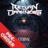 Image 1 of RETURN TO DARKNESS - Eternal