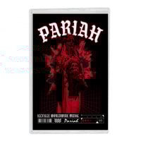 PARIAH Cassette (Limited Edition)