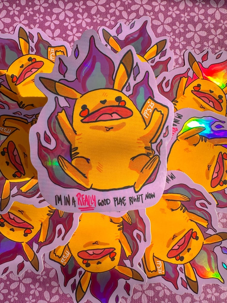 Image of Burning Pikachu Meme Sticker | I’m in a REALLY Good Place Right Now