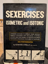 Sexercises:  Isometric and Isotonic