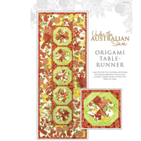 Image 1 of UNDER THE AUSTRALIAN SUN: Origami Table Runner Pattern by The Textile Pantry