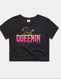 Just Queenin Crop Top