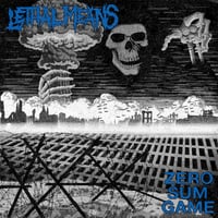 Lethal Means -  Zero Sum Game 12"