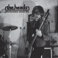 The Heads - Reverberations Volume 5 (Sam Giles CDr Edition)