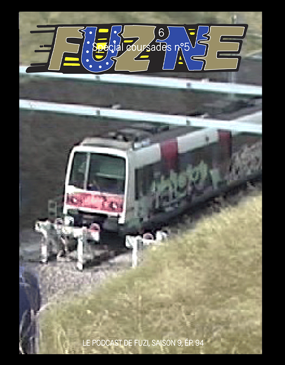 FUZINE 6 special coursades