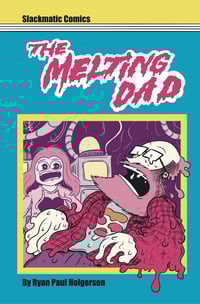 The Melting Dad