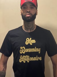 T-shirt by Men Becoming Millionaires 
