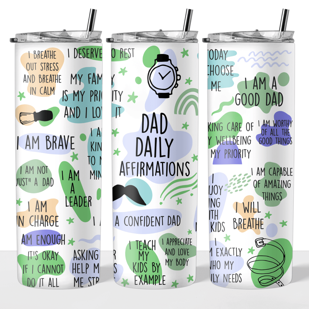 Image of Dad Daily Affirmations 20oz Tumbler✨