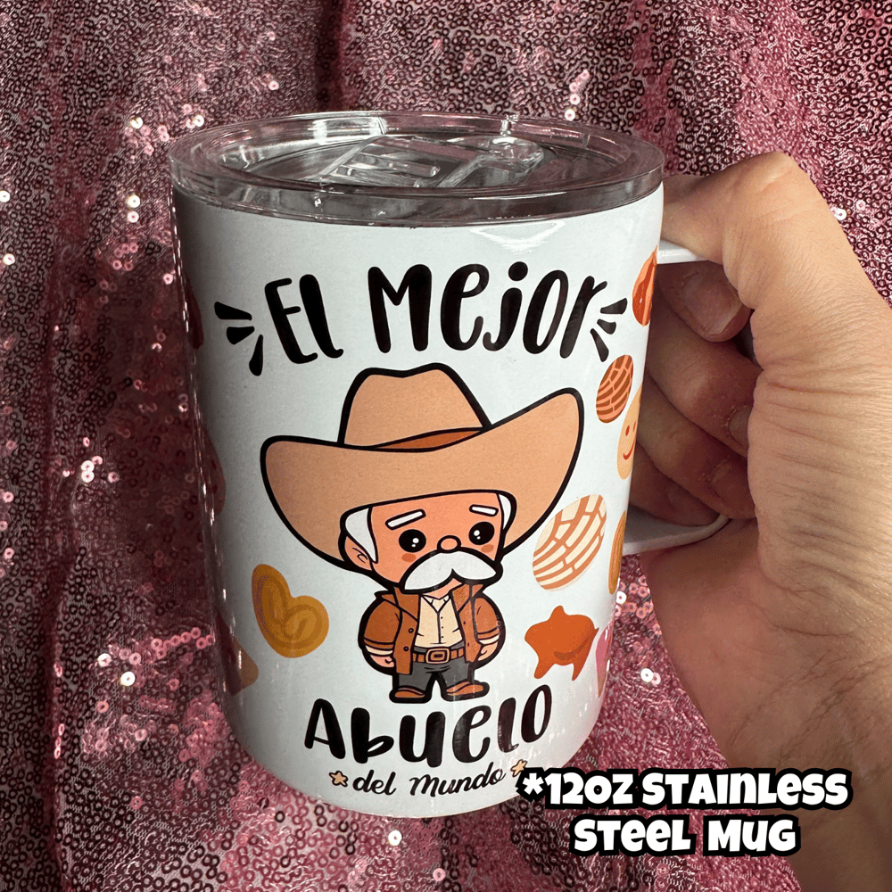Image of El Mejor Abuelo Pan Dulce Mug💙(Glass or Stainless Steel Options)