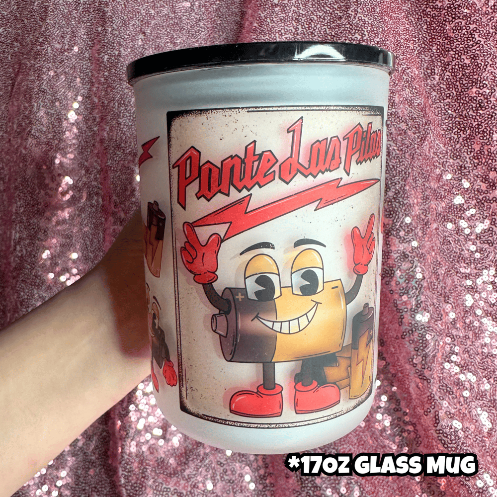 Image of Ponte Las Pilas Mug🔋(Glass or Stainless Steel Options)