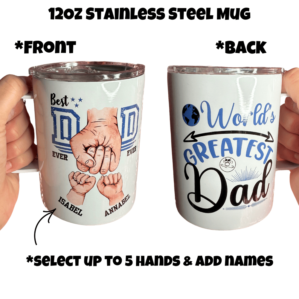 Image of Best Dad Ever Hands Mug🫶(Glass or Stainless Steel Options)