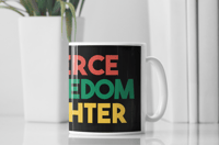 Image 4 of Fierce Freedom Fighter Mug
