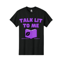 Image 2 of Talk Lit T-shirt