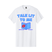 Image 3 of Talk Lit T-shirt