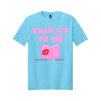 Image 1 of Talk Lit T-shirt