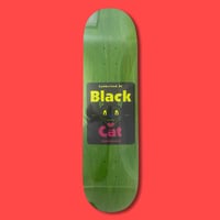 BLACK CAT SHOP BOARD - Green 8.25