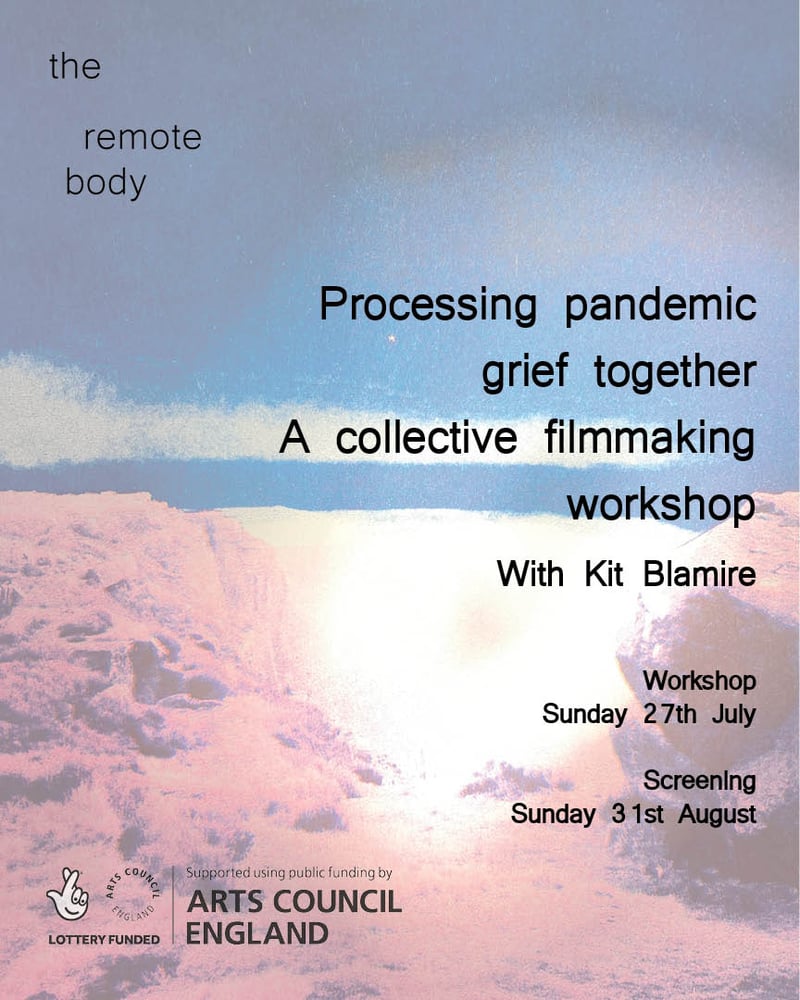 Image of Processing pandemic grief together: a collective filmmaking workshop.