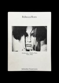 REBECCA HORN - ZEICHNUNGEN / OBJEKTE / FOTOS / VIDEO / FILME. KATALOG