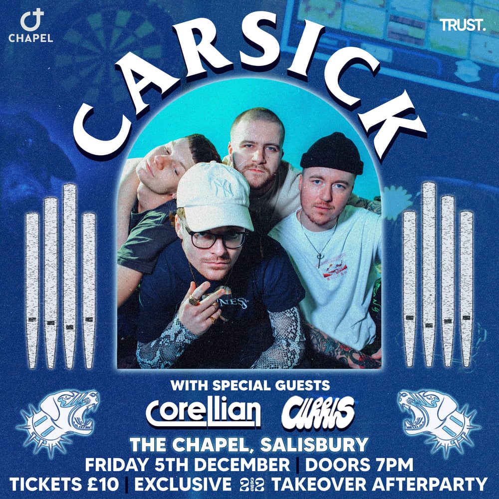 TICKETS | CARSICK - LIVE AT THE CHAPEL, SALISBURY | 05/12/25
