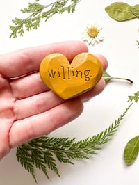 Image 1 of Willing - Mini Wood Burned Heart