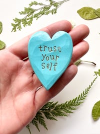 Image 1 of Trust Your Self - Mini Wood Burned Heart