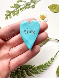 Image 1 of Slow - Mini Wood Burned Heart